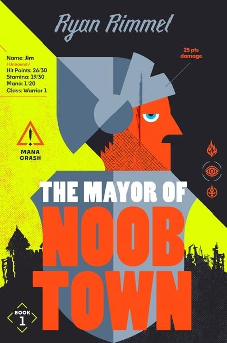 MAYOR OF NOOBTOWN NOVEL TP (05/27/2026) HARPERCOLLINS