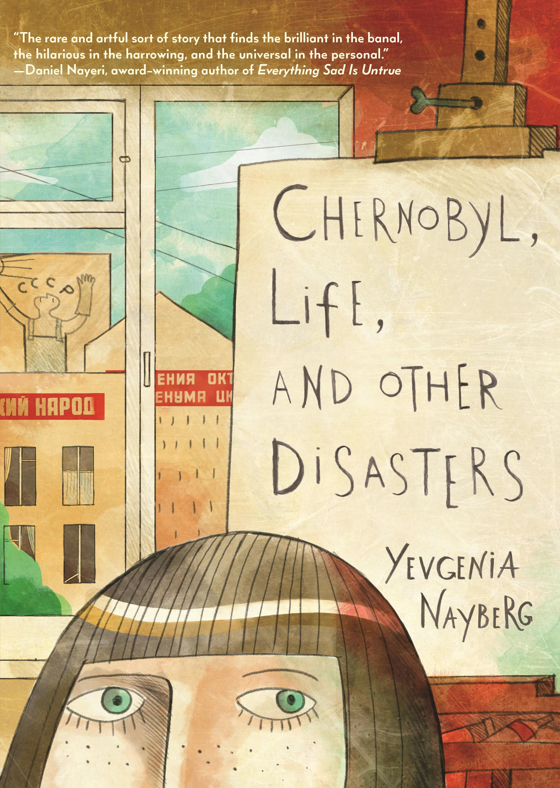 Chernobyl, Life, And Other Disasters Hc (04/14/2026) Candlewick Press