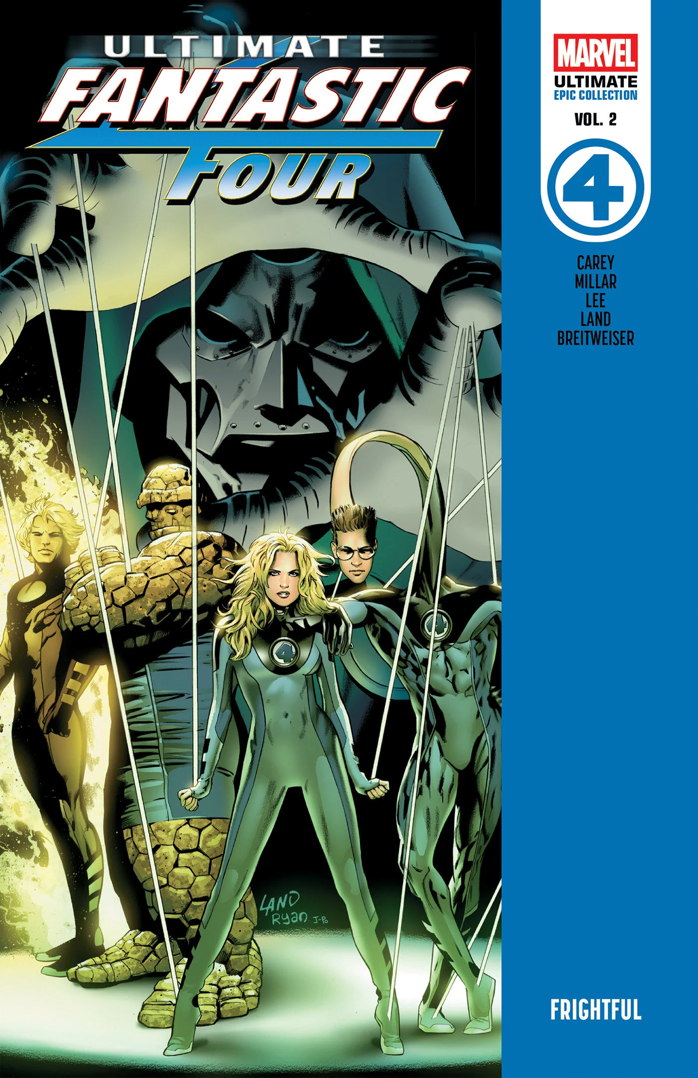 Ultimate Fantastic Four Epic Collection: Frightful TP (04/20/2026) Marvel