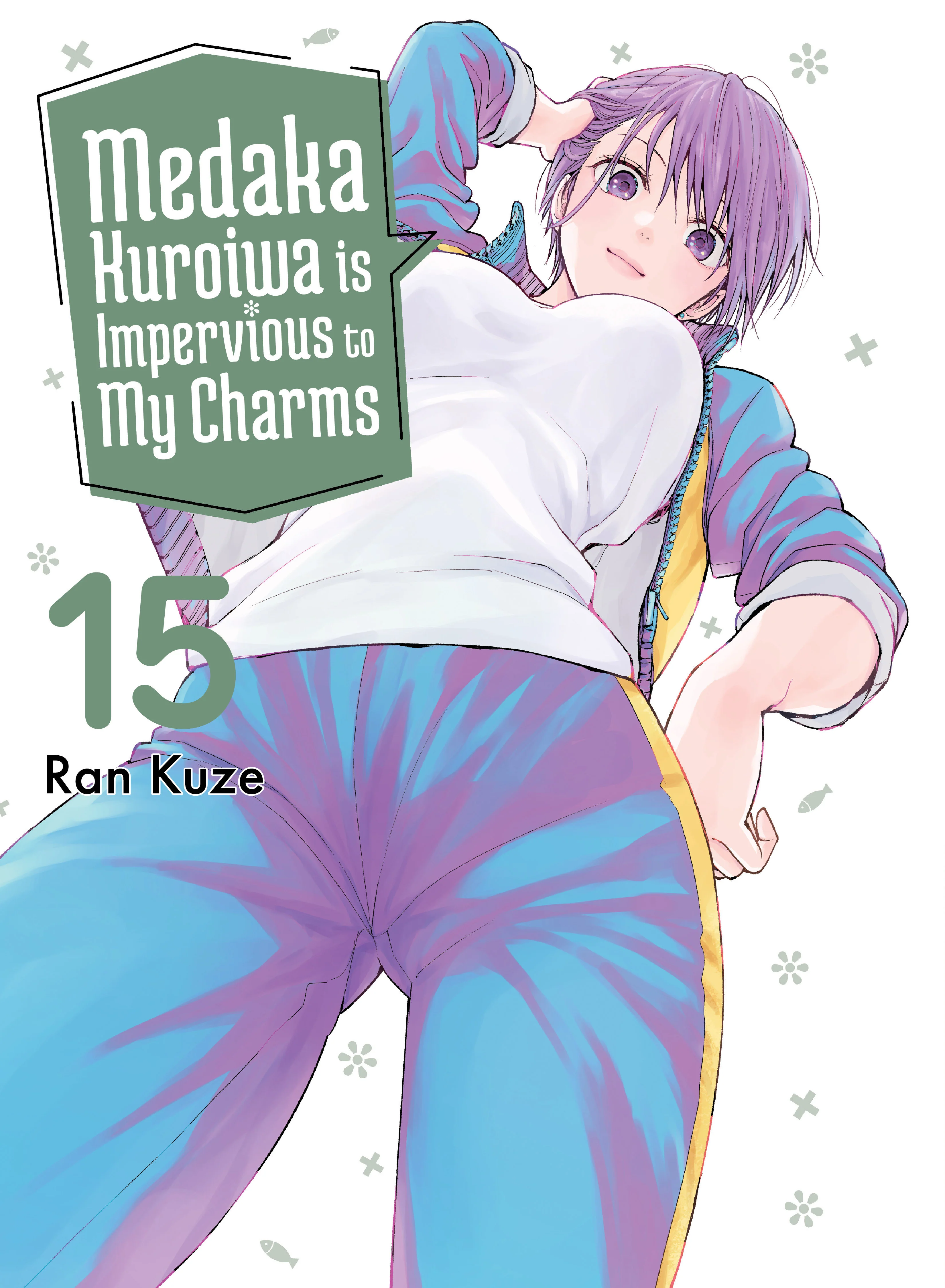 Medaka Kuroiwa Is Impervious To My Charms 15 Tp (04/14/2026) Kodansha Usa