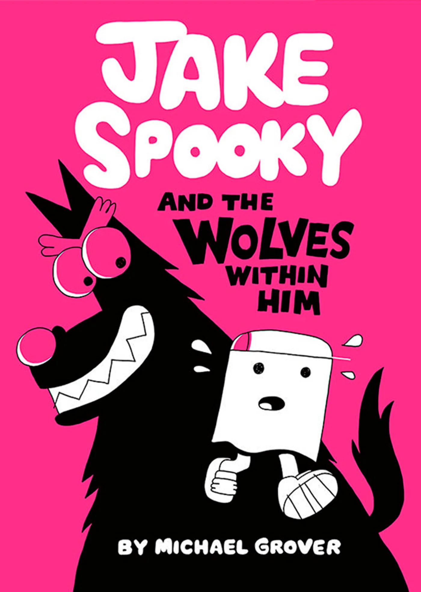 Jake Spooky And The Wolves Within Him Hc (04/14/2026) Astra Publishing House