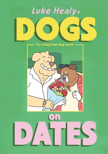 DOGS ON DATES TP (06/24/2026) DRAWN & QUARTERLY