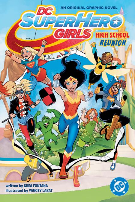 Dc Super Hero Girls High School Reunion Tp (06/02/2026) Dc