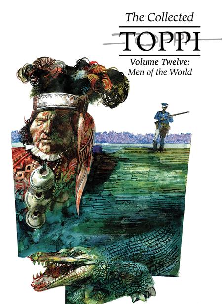COLLECTED TOPPI HC VOL 12 MEN OF THE WORLD (05/27/2026) ONI PRESS