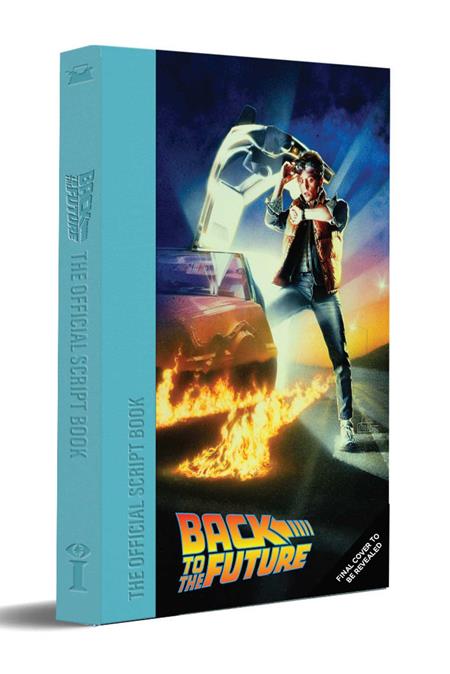 BACK TO THE FUTURE HC THE COMPLETE SCREENPLAY (05/20/2026) MASSIVE PUBLISHING