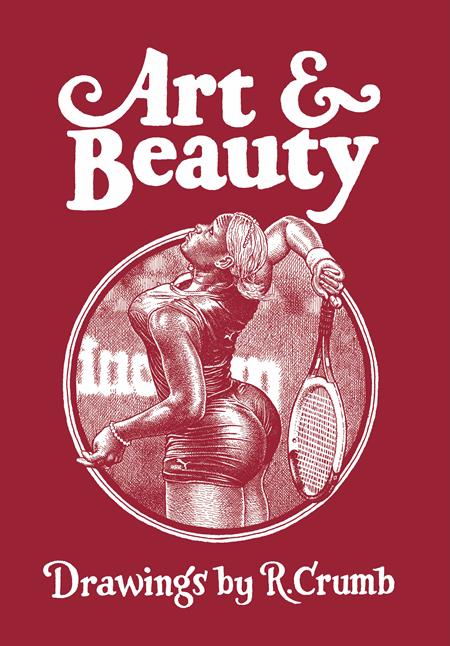 Art & Beauty Hc Drawings By R Crumb (04/22/2026) Fantagraphics