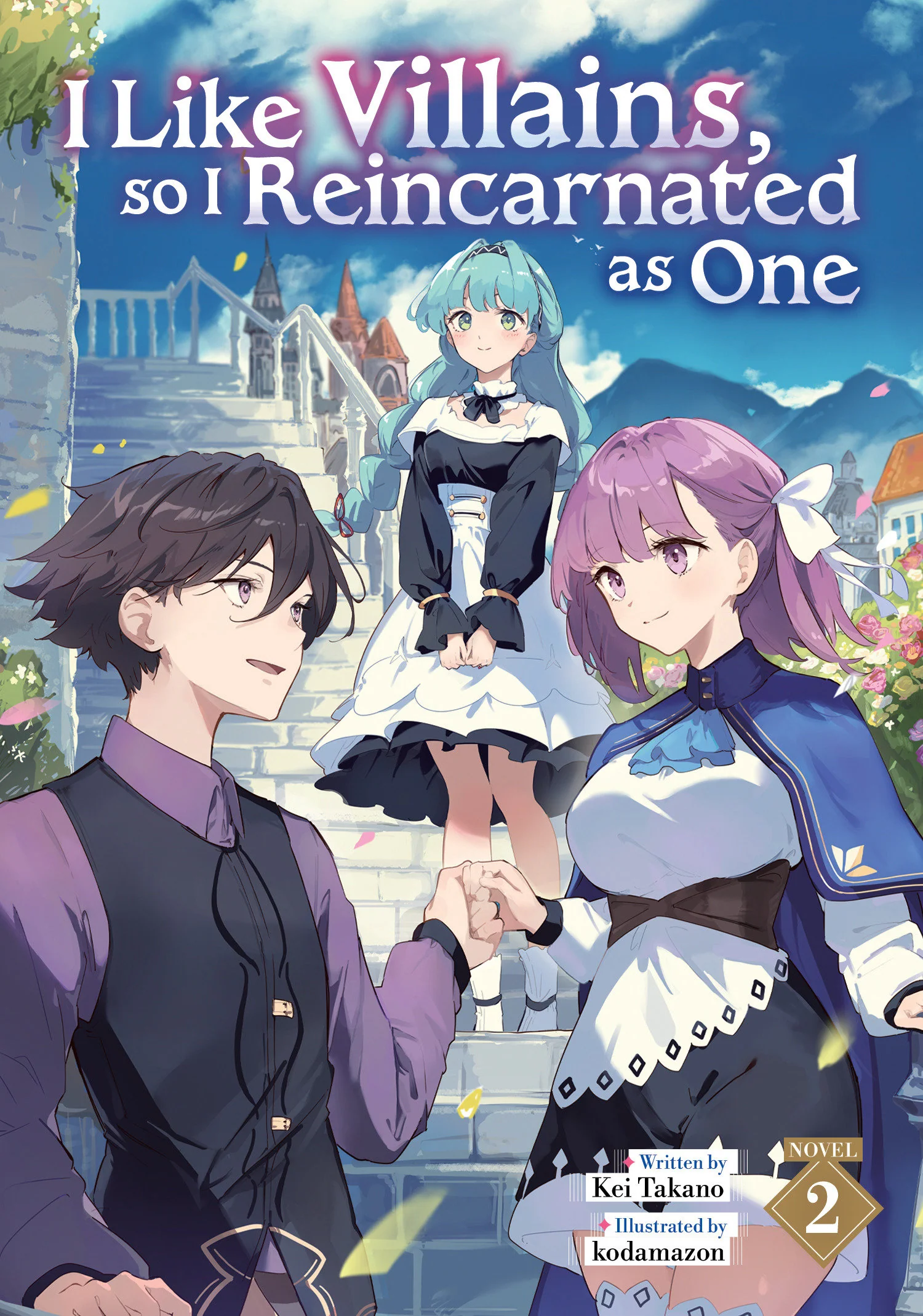 I Like Villains, so I Reincarnated as One (Light Novel) Vol. 2 TP (04/27/2026) Seven Seas Entertainment