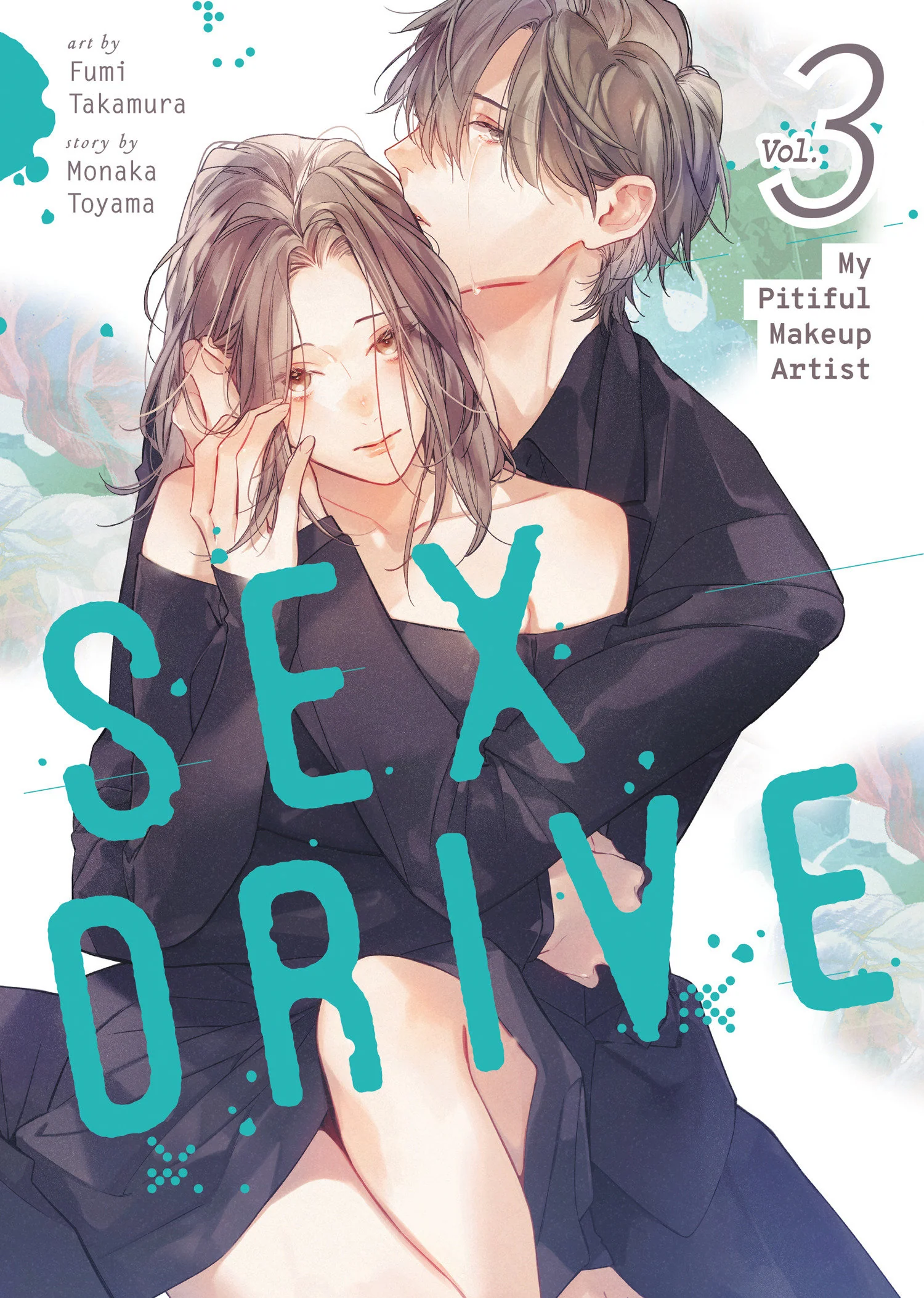 Sex Drive (Manga) Vol. 3 - My Pitiful Makeup Artist Tp (03/03/2026) Seven Seas Entertainment