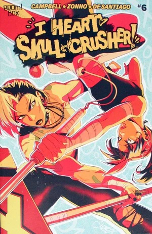 I Heart Skull-Crusher #6 A Boom 2024 NM Alessio Zonno Josie Campbell