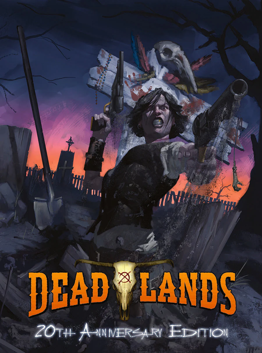 Deadlands Classic: 20th Anniversary Edition (Second Printing)