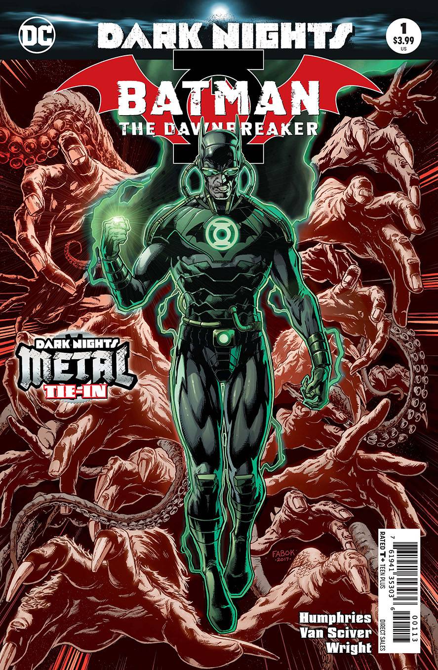 BATMAN THE DAWNBREAKER #1 A DC 2017 NM 3rd Print Jason Fabok Sam Humphries Dark Nights Metal Green Lantern