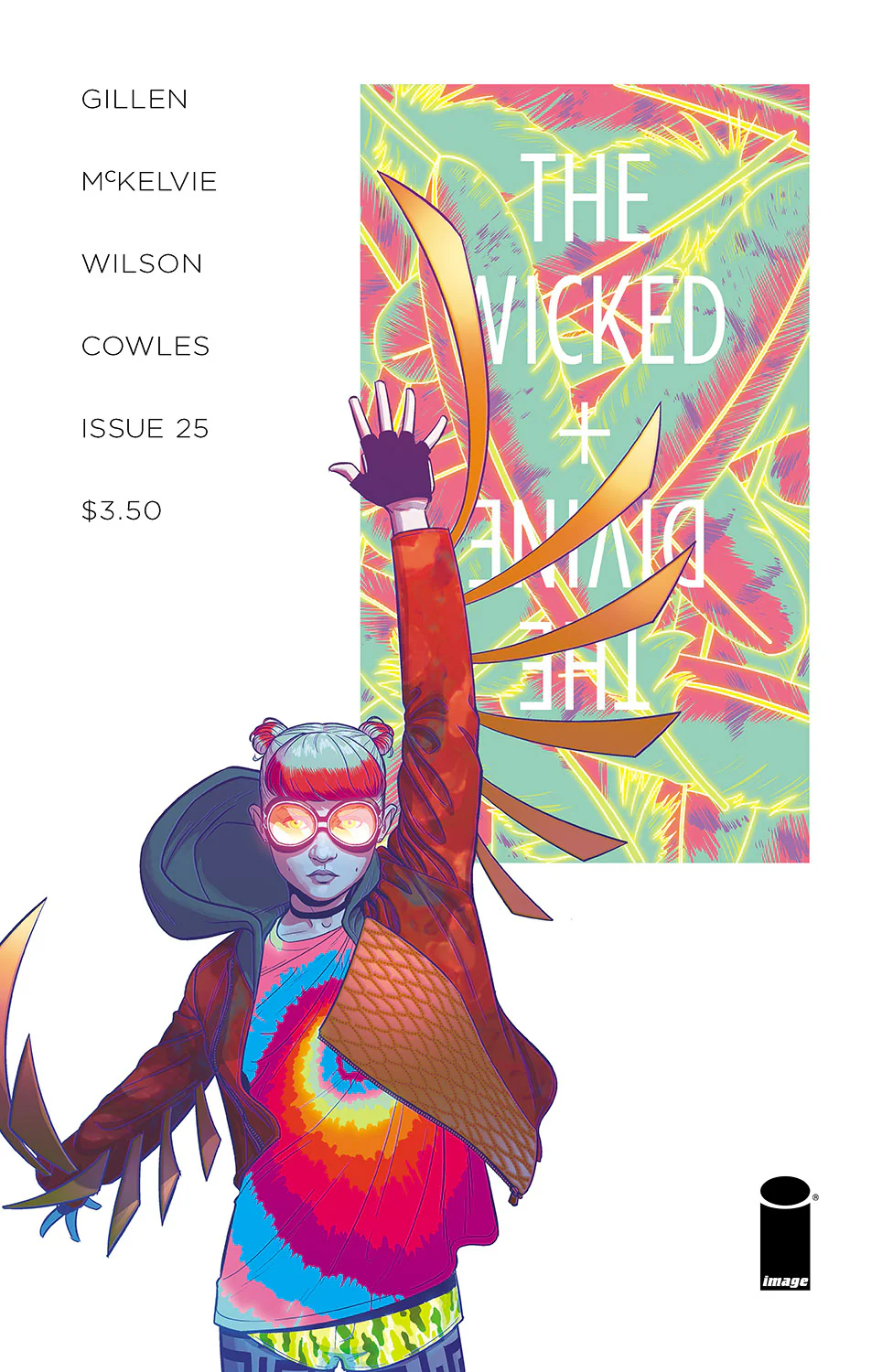WICKED & DIVINE #25 A 2017 NM+ 9.6 MCKELVIE & WILSON